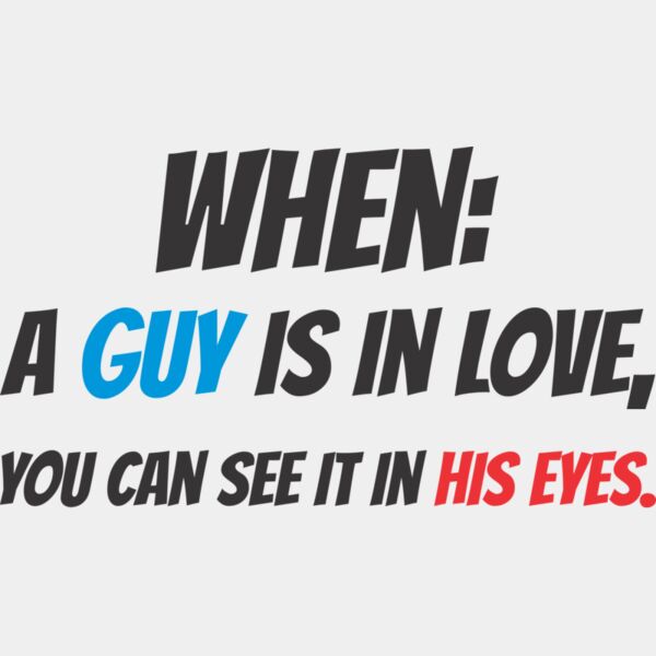 When A Guy is in Love Thumbnail